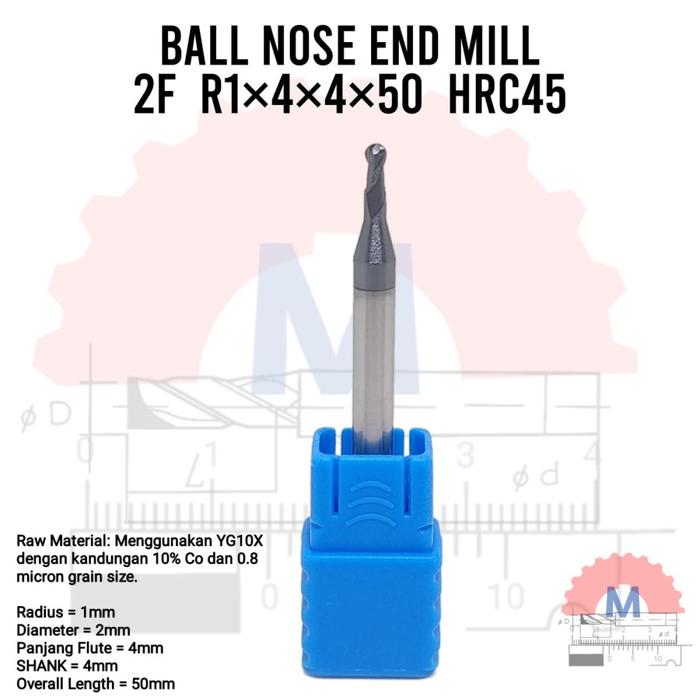 Ball Nose Endmill Carbide HRC45 Diameter 1mm – 16mm 2F