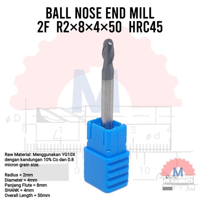 Ball Nose Endmill Carbide HRC45 Diameter 1mm – 16mm 2F