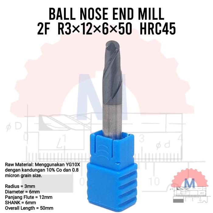 Ball Nose Endmill Carbide HRC45 Diameter 1mm – 16mm 2F
