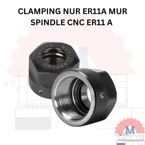 Clamping Nut ER11A Spindle Collet Chuck CNC