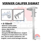 Sigmat Jangka Sorong 150mm (6 Inch) Carbon Steel / Vernier Caliper
