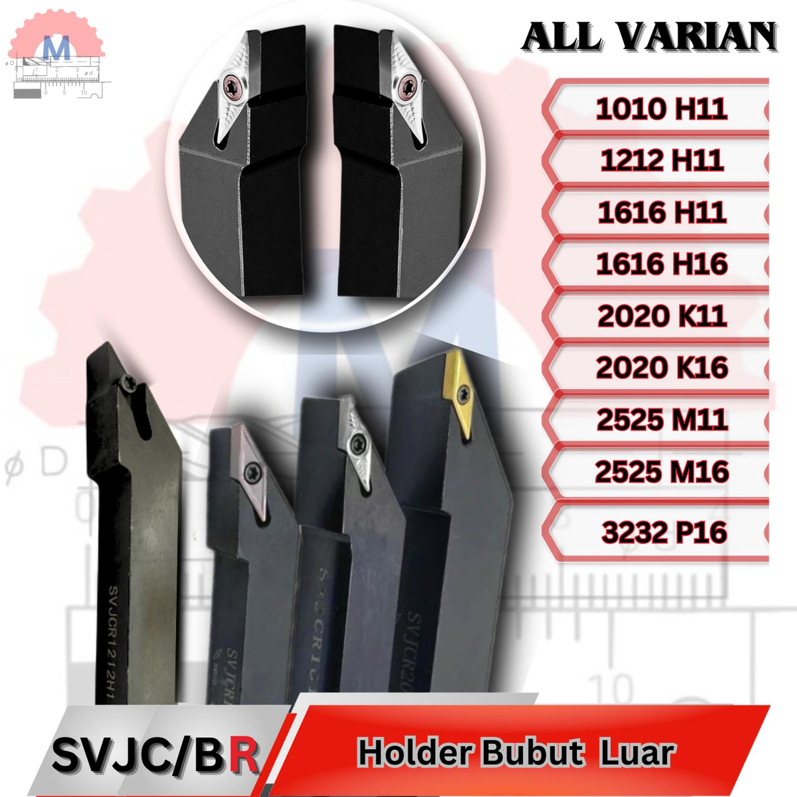 Stang Bubut Luar SVJCR Holder VCMT (Tanpa Insert) External Turning Tool