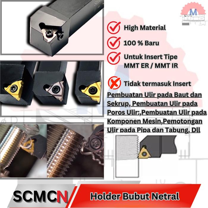 Holder Bubut Ulir Luar SER SEL Insert MMT External Threading Tool