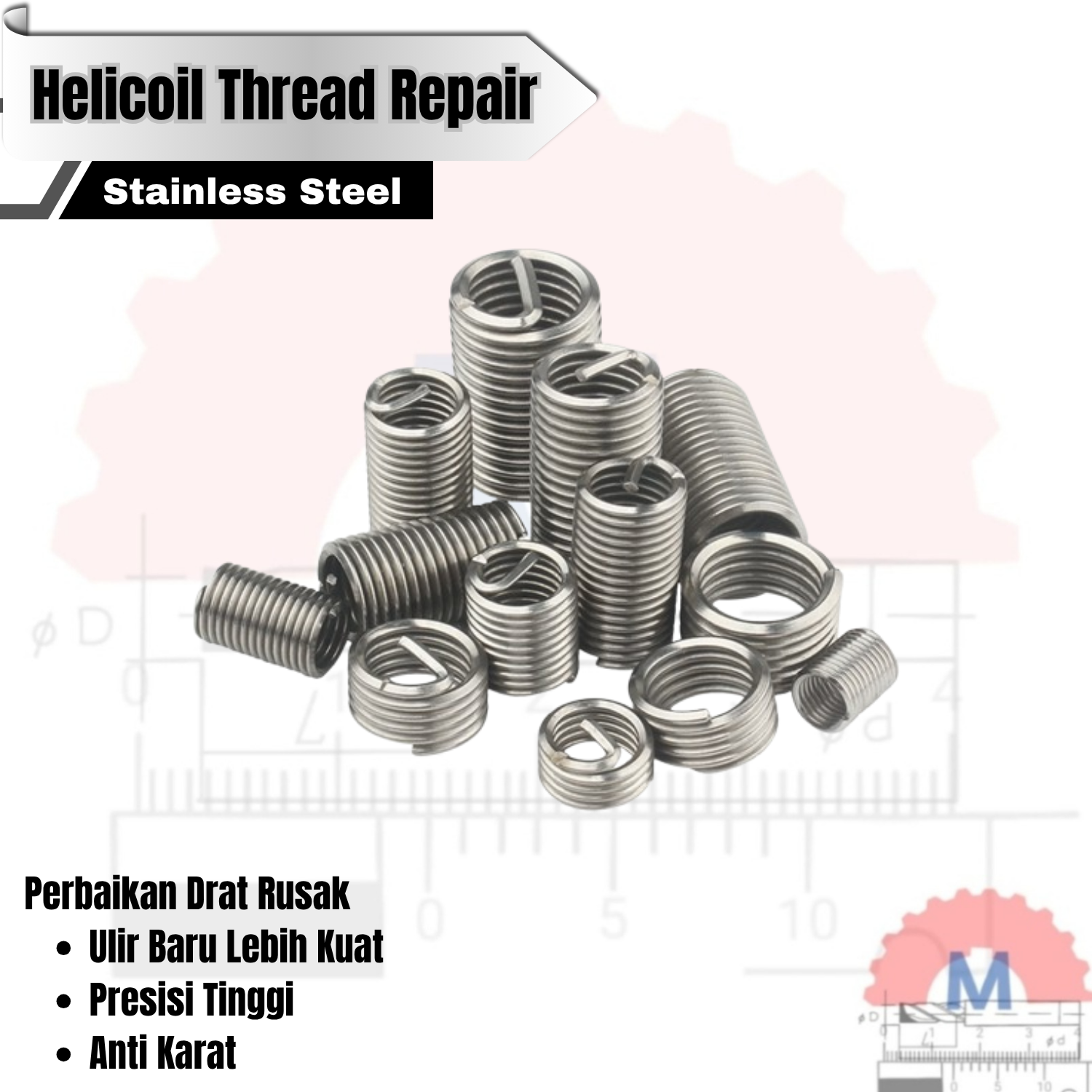 Thread Repair Helicoil M3-M10 Stainless Steel 304 / Perbaikan Drat Ulir