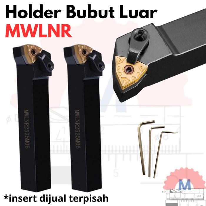 Stang Bubut Luar MWLNR Insert WNMG External Turning Tool (Tanpa Insert)